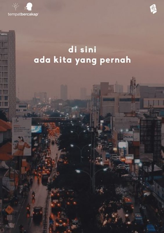 Di Sini Ada Kita Yang Pernah
