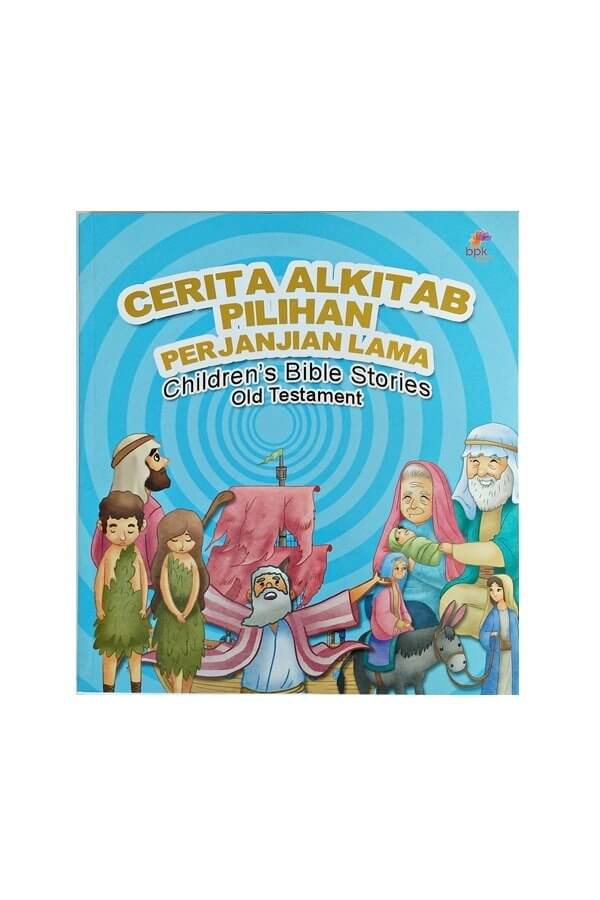 Cerita Alkitab pilihan Perjanjian Lama
