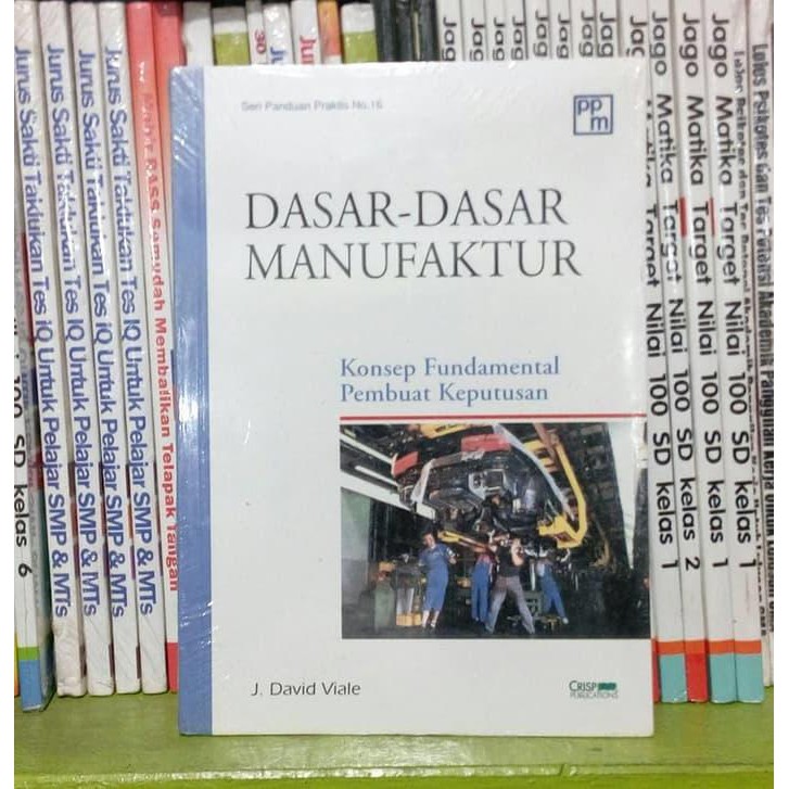 Dasar-dasar manufaktur