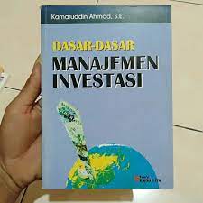 Dasar-dasar manajemen investasi