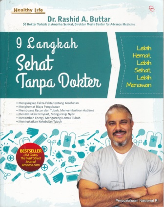9 langkah sehat tanpa dokter : lebih hemat, lebih sehat, lebih menawan