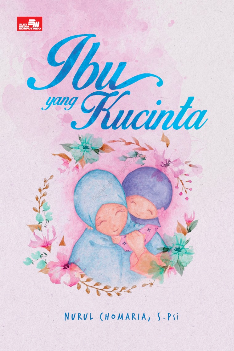 Ibu Yang Kucinta