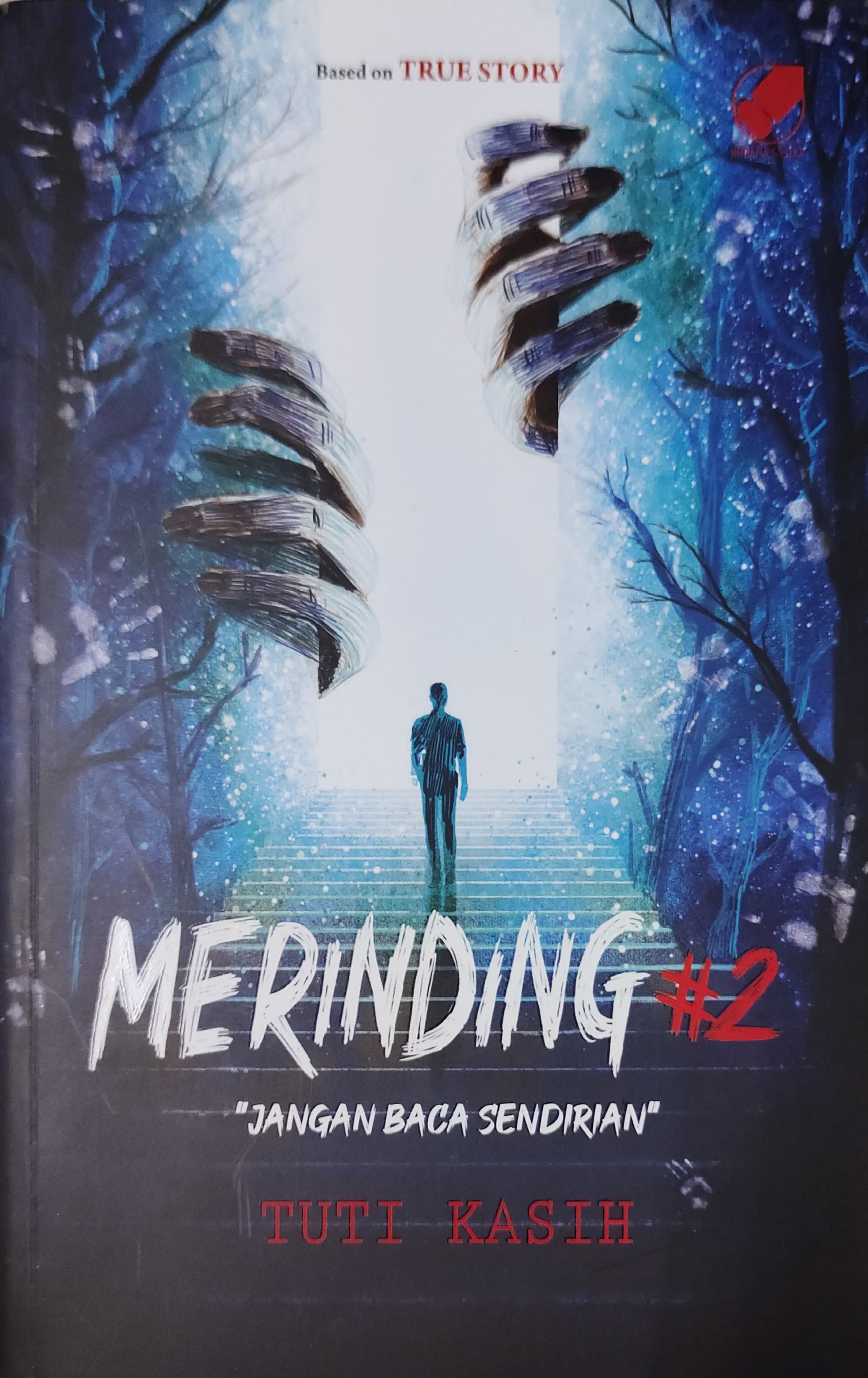 Merinding#2 :  Jangan baca sendirian / Tuti Kasih