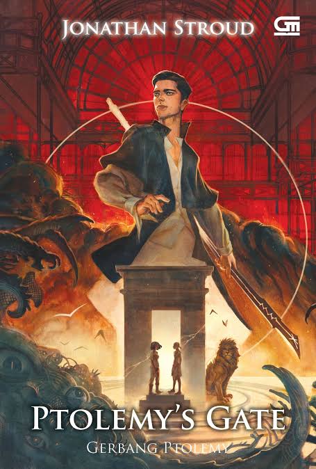 The Bartimaeus Trilogy #3 : Ptolemy's Gate