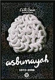Asbunayah / Pidi Baiq ; penyunting. : Fuad J.