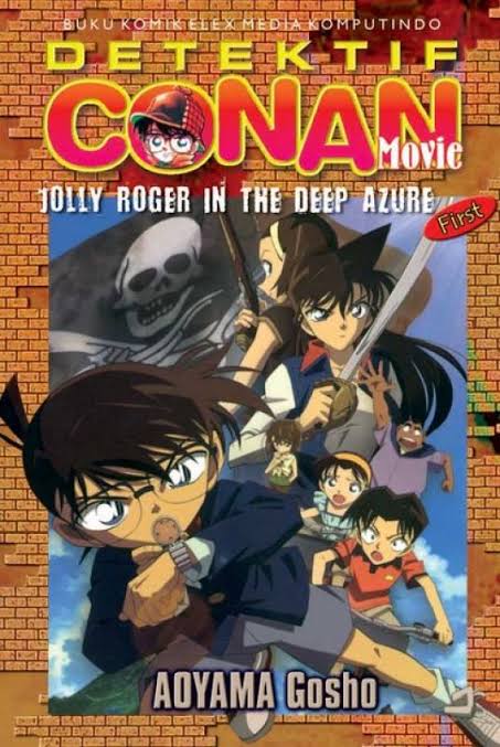 Detektif Conan Movie First : Jolly ROger in The Deep Azure
