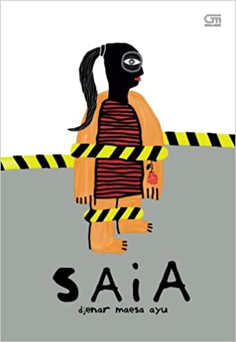 Saia : Kumpulan Cerita Pendek
