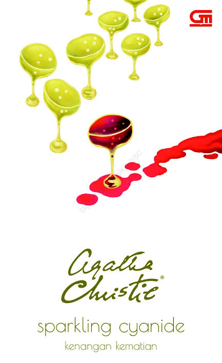 Kenangan Kematian : (Sparkling Cyanide)