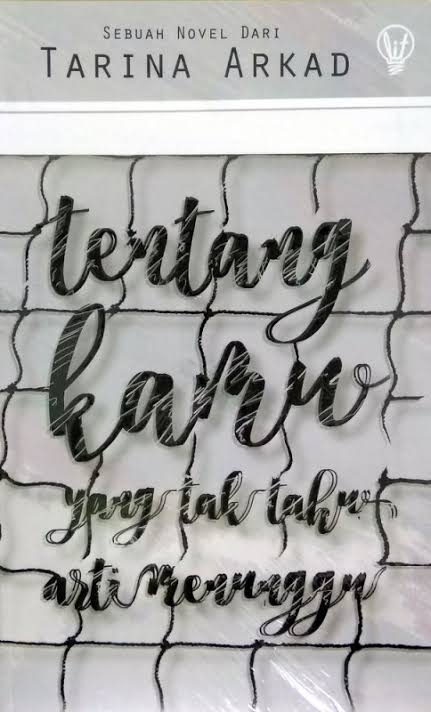 Tentang Kamu yang Tak Tahu Arti Menunggu