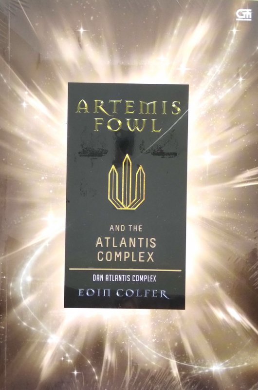 Artemis Fowl dan Atlantis Complex #7 / Eoin Colfer; alih bahasa, Poppy D. Chusfani
