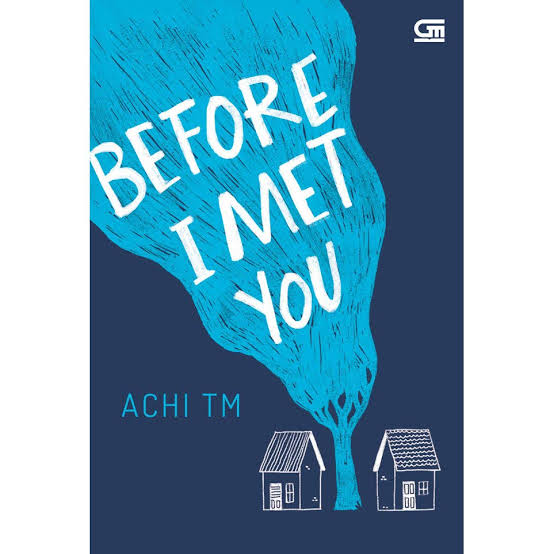 Before I Met You