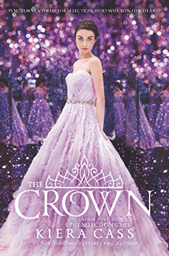 The Crown / Kiera Cass
