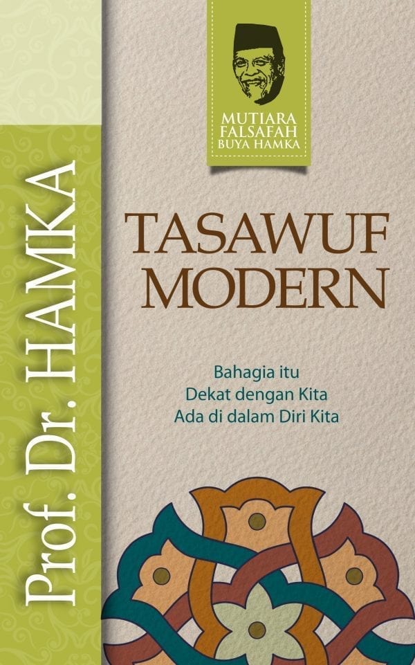 Tasawuf Modern / Hamka; editor, Muh. Iqbal Santosa