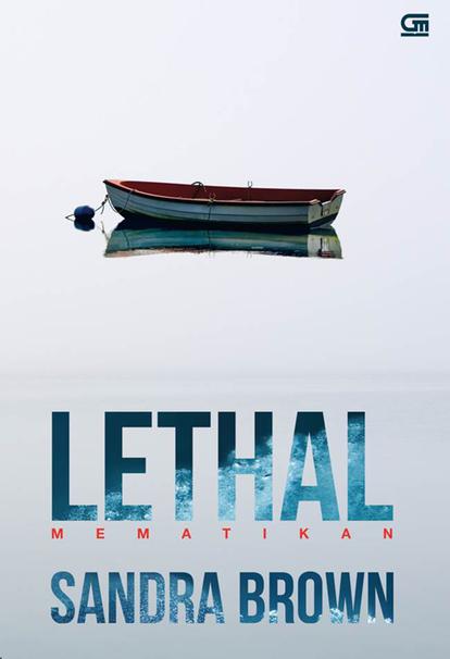 Mematikan = Lethal