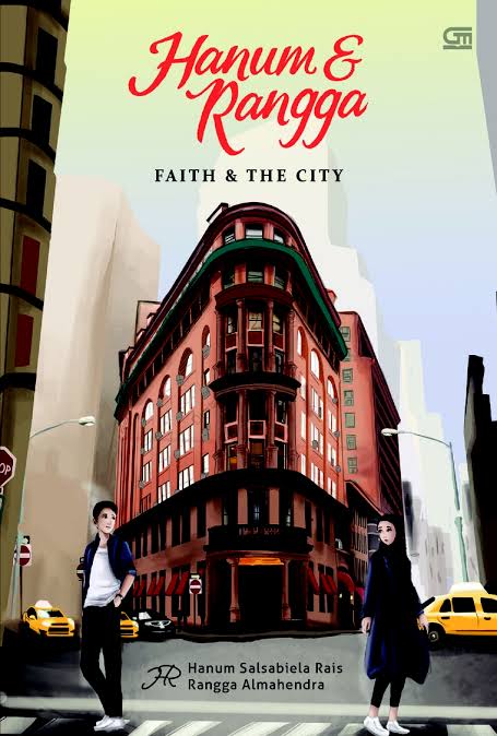 Hanum & Rangga : Faith & The City