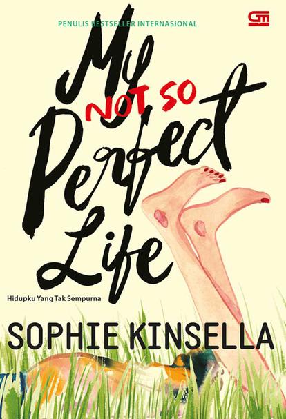 My Not so Perfect life : Hidupku yang Tak Sempurna