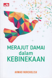 Merajut Damai Dalam Kebinekaan