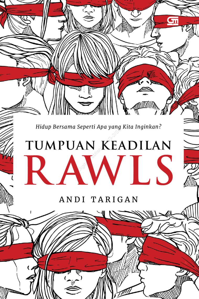 Tumpuan Keadilan Rawls : Hidup Bersama Seperti Apa yang Kita Inginkan?