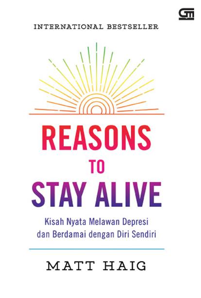 Reasons to Stay Alive
