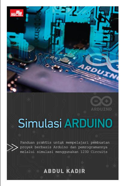Simulasi Arduino. / Abdul Kadir