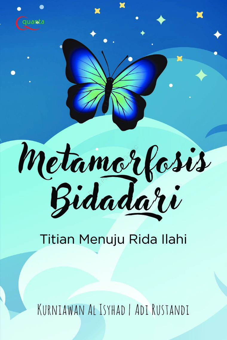 Metamorfosis Bidadari : Titian Menuju Rida Ilahi