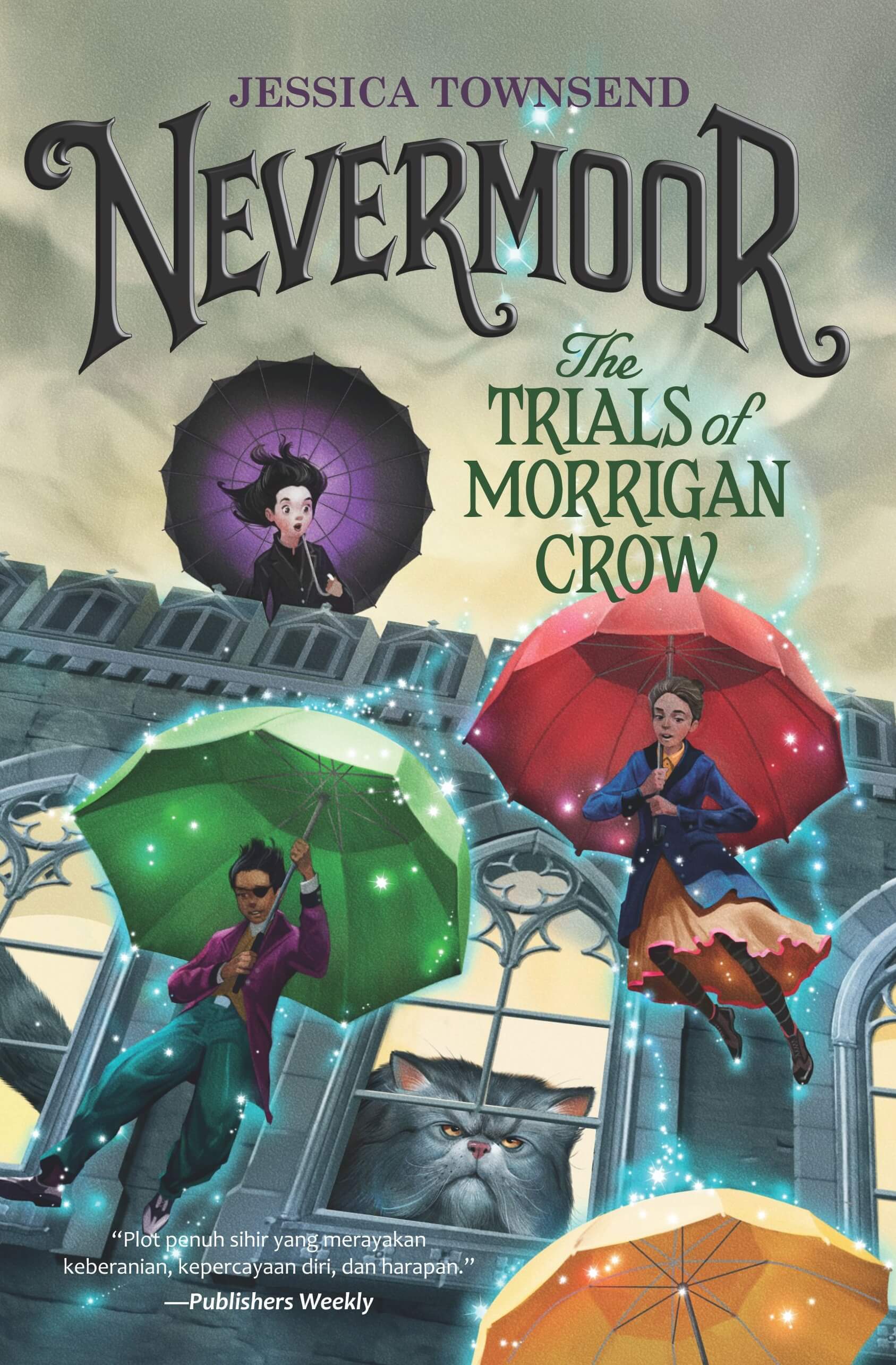 Nevermoor #1 : The Trials Of Morrigan Crow