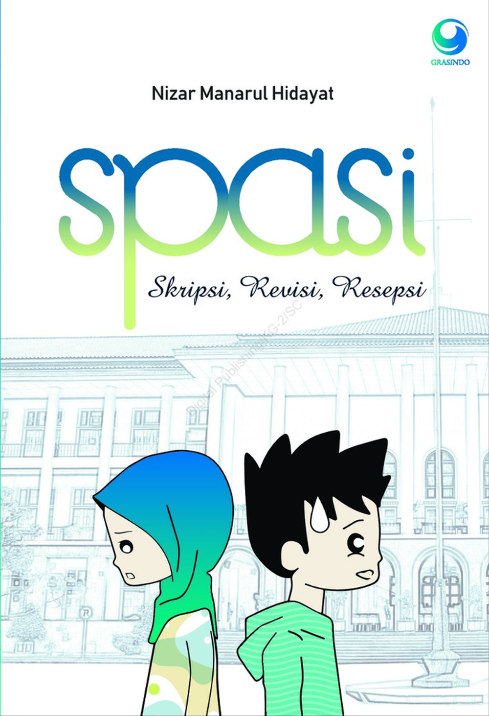 Spasi: Skripsi, Revisi, Resepsi