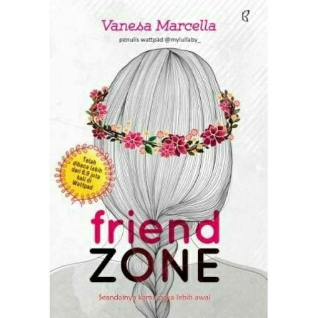 Friend Zone : Seandainya Kamu Peka Lebih Awal