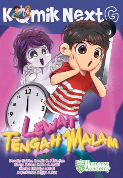 Komik Next G : Lewat Tengah Malam