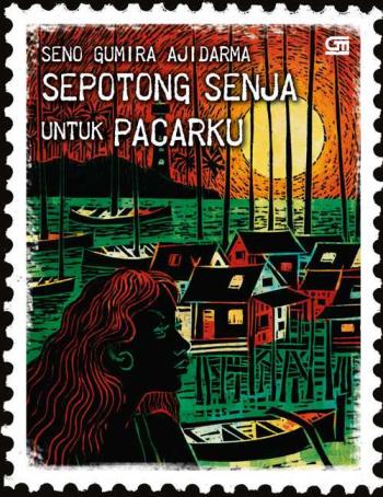 Sepotong senja untuk pacarku