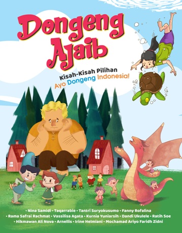 Dongeng Ajaib : Ayo Dongeng Indonesia
