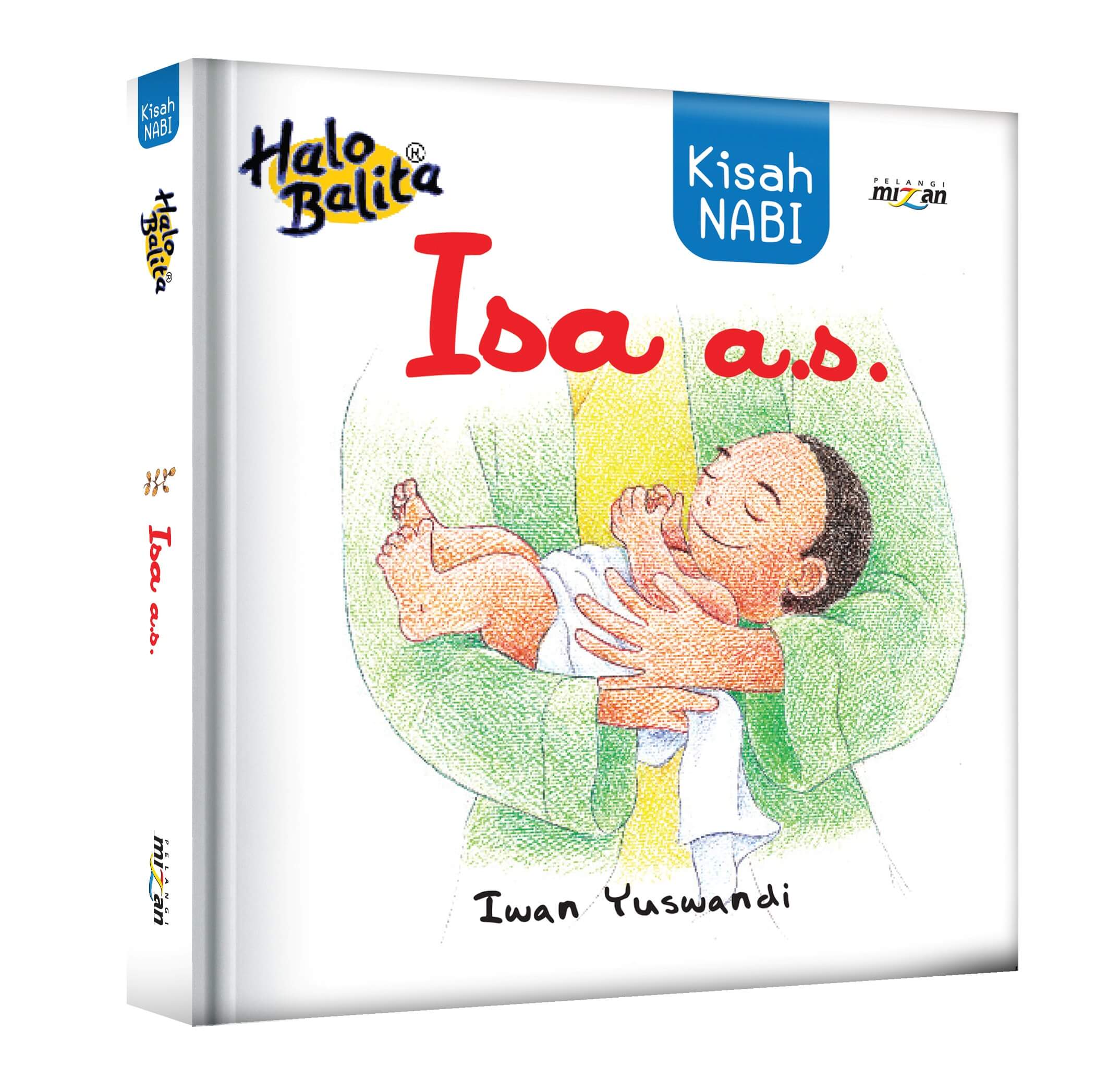 Seri Halo Balita: Kisah Nabi Isa A.S.