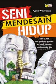 Seni mendesain hidup
