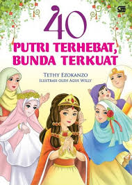 40 Putri terhebat, bunda terkuat