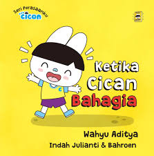 Fun Cican dan Perasaanku : Ketika Cican Bahagia