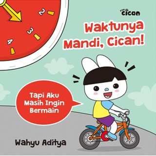 Fun Cican Belajar Mengenal Waktu : Waktunya Mandi, Cican