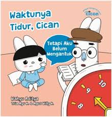 Fun Cican Belajar Mengenal Waktu : Waktunya Tidur, Cican