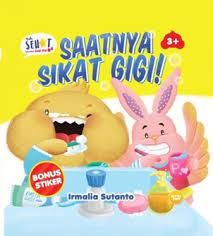 Seri Yuk, Sehat Bersama Goyi & Pipi : Saatnya Sikat Gigi