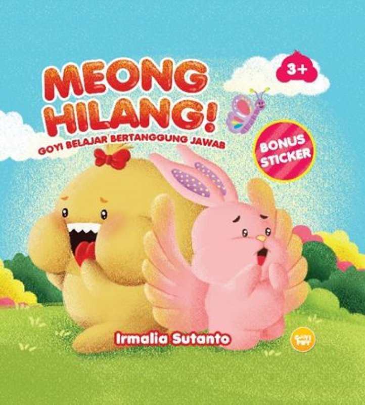 Meong Hilang! : Goyi Belajar Bertanggung Jawab
