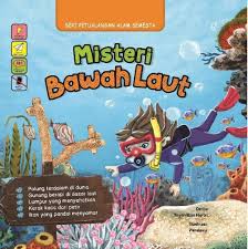 Seri Petualangan Alam Semesta : Misteri Bawah Laut