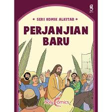 Seri Komik Alkitab : Perjanjian Baru