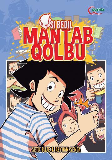Si Bedil : Mantab Qolbu