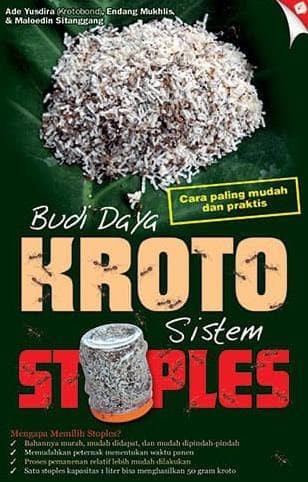 Budi Daya Kroto Sistem Stoples. / Ade Yusdira