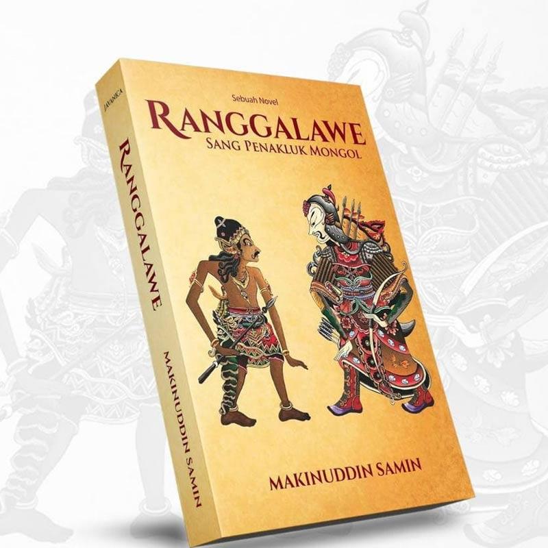 Ranggalawe sang penakluk mongol