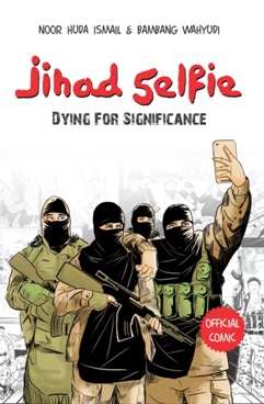 Jihad Selfie : Dying for Significance
