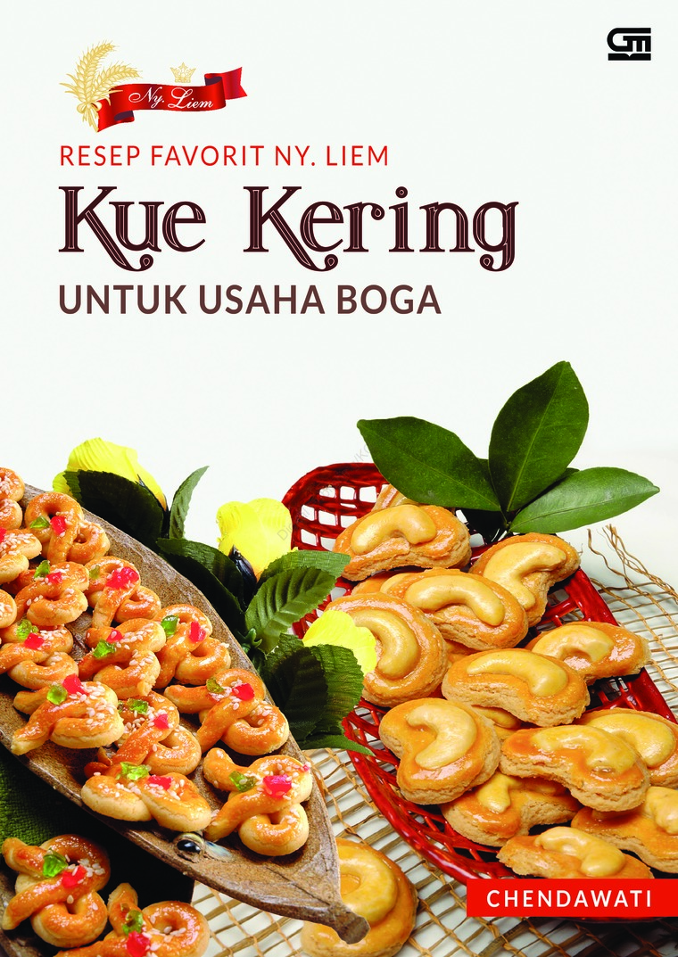 Resep Favorit Ny. Liem : Kue Kering untuk Usaha Boga