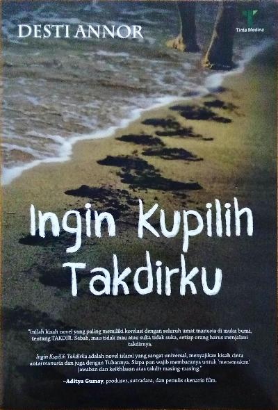 Ingin Kupilih Takdirku