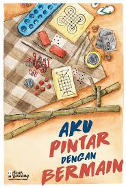 Aku Pintar dengan Bermain