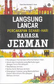 Langsung Lancar Percakapan Sehari-Hari Bahasa Jerman