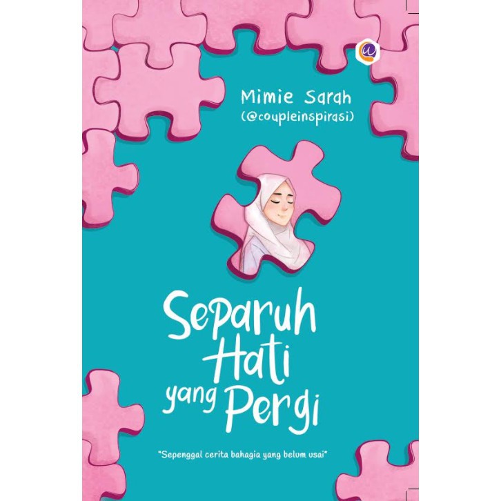 Separuh hati yang pergi